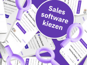 Sales software kiezen voor jouw team? Zo pak je het aan