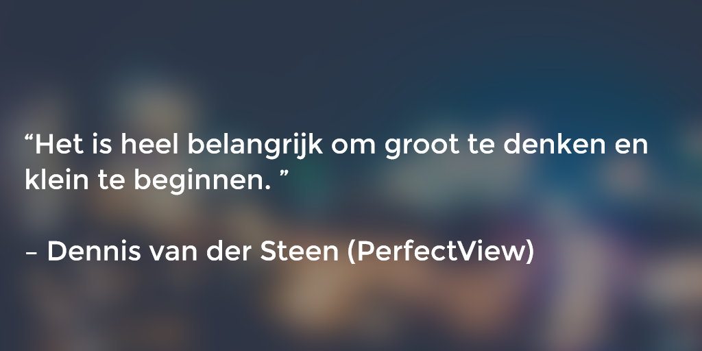 quote2-dennis-groot-denken-klein-beginnen